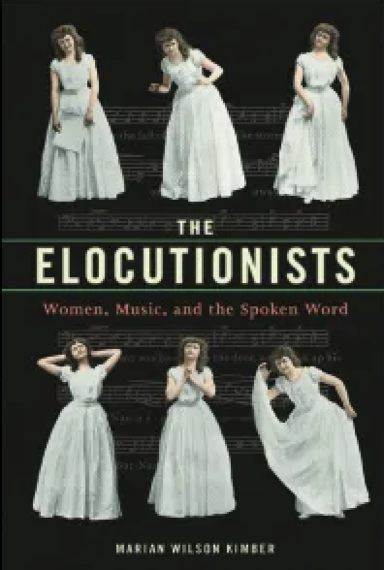 Front Cover of The Elocutionists by Marian Wilson Kimber 